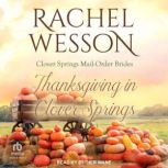 Thanksgiving in Clover Springs, Rachel Wesson