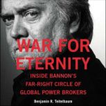 War for Eternity, Benjamin R. Teitelbaum