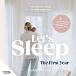 Lets Sleep The First Year  the com..., Jazz Kostov