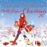 With Love at Christmas, Carole Matthews