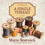 A Single Thread, Marie Bostwick