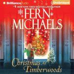 Christmas at Timberwoods, Fern Michaels