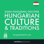 Learn Hungarian Discover Hungarian C..., Innovative Language Learning