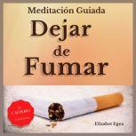 DEJAR DE FUMAR, Elisabet Egea