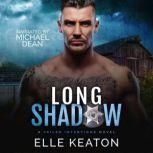 Long Shadow MM Romantic Suspense, Elle Keaton