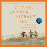 Its Not Summer Without You, Jenny Han