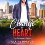 Change of Heart, Claire Boston