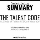 Summary The Talent Code by Daniel Co..., Deans Library