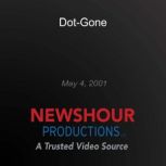 DotGone, PBS NewsHour