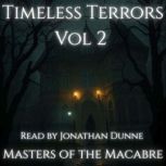 Timeless Terrors Vol 2, Various Authors
