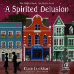 A Spirited Delusion, Clare Lockhart