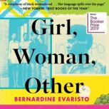 Girl, Woman, Other, Bernardine Evaristo