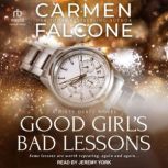 Good Girls Bad Lessons, Carmen Falcone