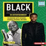Black Achievements in Entertainment, Elliott Smith