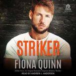 Striker, Fiona Quinn