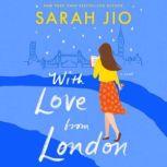 With Love from London A Novel, Sarah Jio