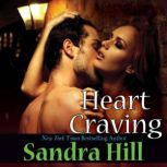 Heart Craving, Sandra Hill