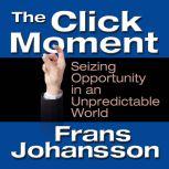 The Click Moment, Frans Johansson