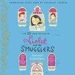 Violet and the Smugglers, Harriet Whitehorn