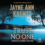 Trust No One, Jayne Ann Krentz