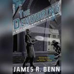 The Devouring, James R. Benn