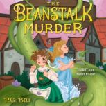 The Beanstalk Murder, P.G. Bell