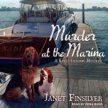 Murder at the Marina, Janet Finsilver