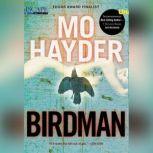 Birdman, Mo Hayder