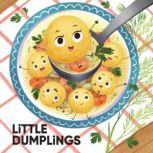 Little Dumplings, Susan Rich Brooke
