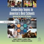 Leadership Teams in Americas Best Sc..., Joseph F. Johnson, Jr.