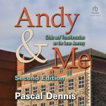 Andy Me, Pascal Dennis