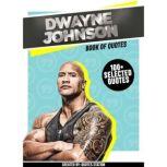 Dwayne Johnson Book Of Quotes 100 ..., Quotes Station
