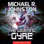 The Widening Gyre, Michael R. Johnston