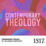 Contemporary Theology, John Warwick Montgomery