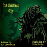 The Nameless City, H.P. Lovecraft