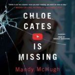 Chloe Cates Is Missing, Mandy McHugh