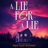 A Lie for a Lie, Ren DeStefano