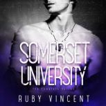 Somerset University Complete Series, Ruby Vincent