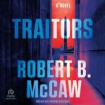 Traitors, Robert B. McCaw