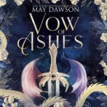 Vow of Ashes, M.K. Dawson