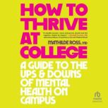 How to Thrive at College, Mathilde Ross