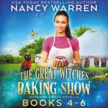 Great Witches Baking Show Boxed Set B..., Nancy Warren