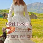 A Bride for Seth, Cheryl Wright