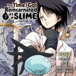 That Time I Got Reincarnated as a Sli..., Fuse