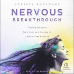 Nervous Breakthrough, Christy Boulware