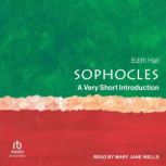 Sophocles, Edith Hall