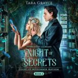 Night of Secrets, Tara Grayce
