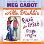 Allie Finkle's Rules for Girls Book Four: Stage Fright, Meg Cabot
