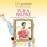 Ella persistio Pura Belpre, Meg Medina
