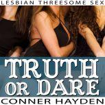 Truth or Dare, Conner Hayden